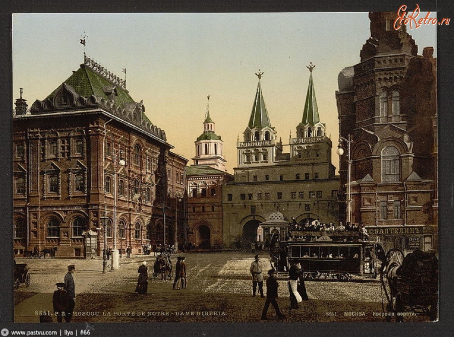 Москва - Иверскiя ворота 1895—1902, Россия, Москва,