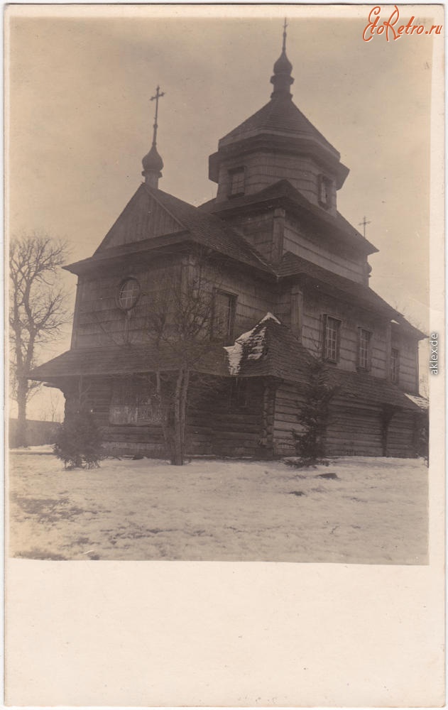 Галич - Храм Успения Божьей Матери в Сарнках Дольных во время Первой Мировой войны