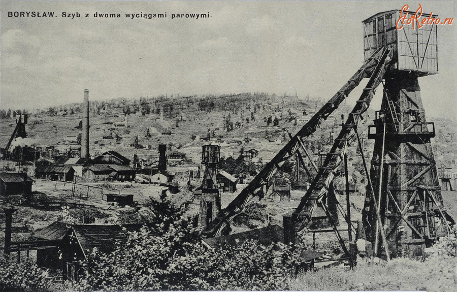 Борислав - Борислав. Нафтова вишка з двома паровими підйомниками.