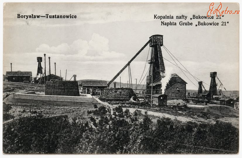 Борислав - Борислав-Тунановичі.  Копальня нафти 