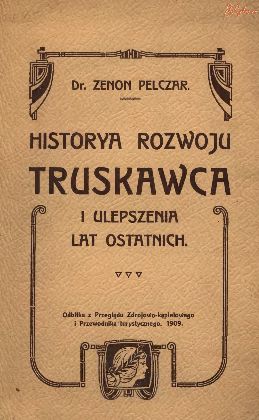 Трускавец - Трускавець 1909 року.
