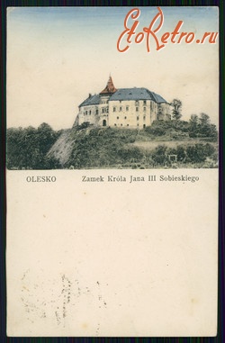 Олеско - Олесько. Замок короля Яна III Собеського.