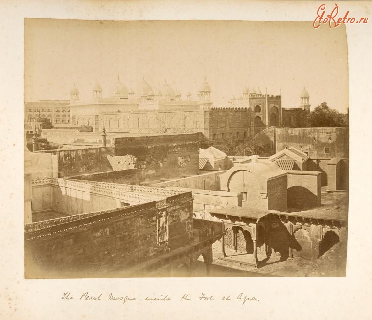Индия - Форт и Жемчужная Мечеть в Агре, 1889