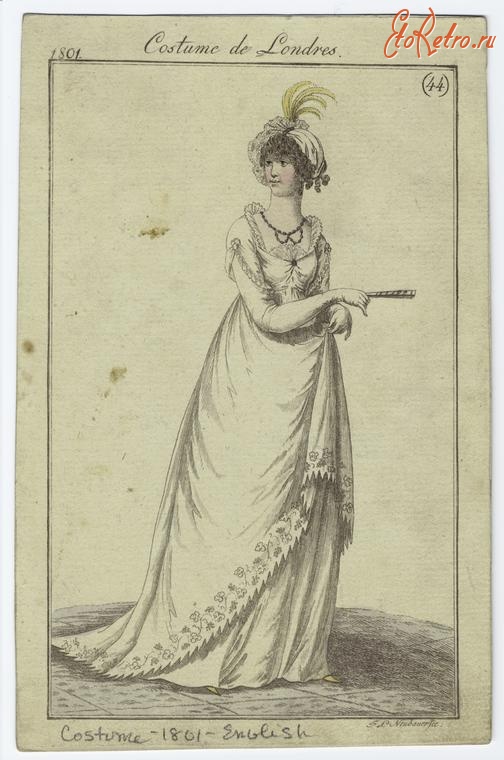 Ретро мода - Английский женский костюм 1800-1809.  Костюм Де Лондрес, N.44, 1801