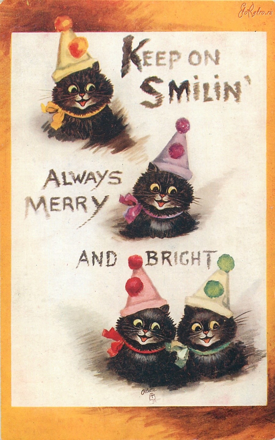 Ретро открытки - - Продолжай улыбаться всегда весело и ярко !