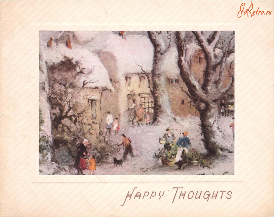 Ретро открытки - Счастливые мысли и зимний день