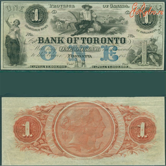 Старинные деньги (бумажные, монеты) - Бона - Банк Торонто $1, 1856