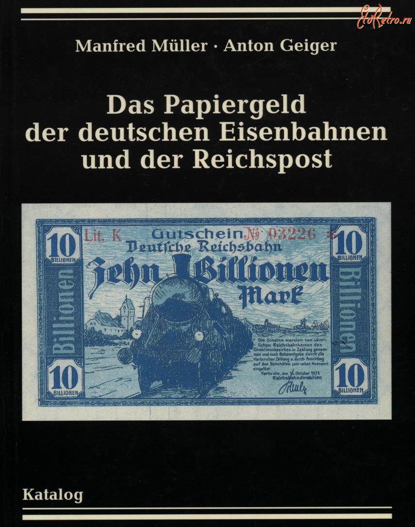 Старинные деньги (бумажные, монеты) - Das papiergeld der deutschen Eisenbahnen und der Reichspost - Бумажные деньги немецких железных дорог и Рейхспочты