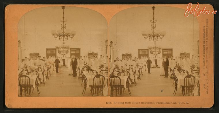 Штат Калифорния - Пасадена. Отель Раймонд, 1900-1909