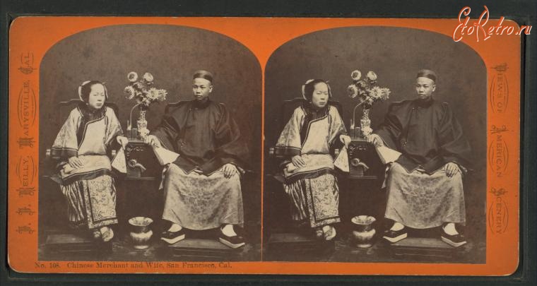 Сан-Франциско - Чайнатаун. Китайский купец с женой, 1875