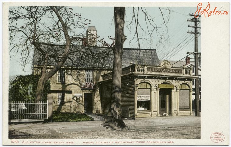Штат Массачусетс - Салем. Старый Дом Ведьм, 1906