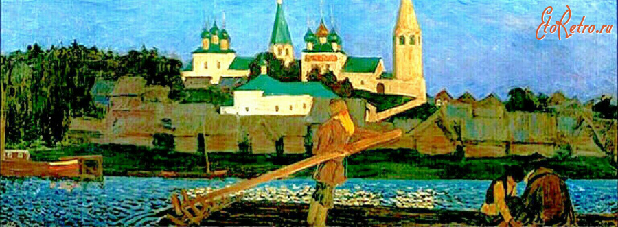 Картины - Борис Кустодиев. На Волге ( собор в Судиславле и монастырь в Решме)