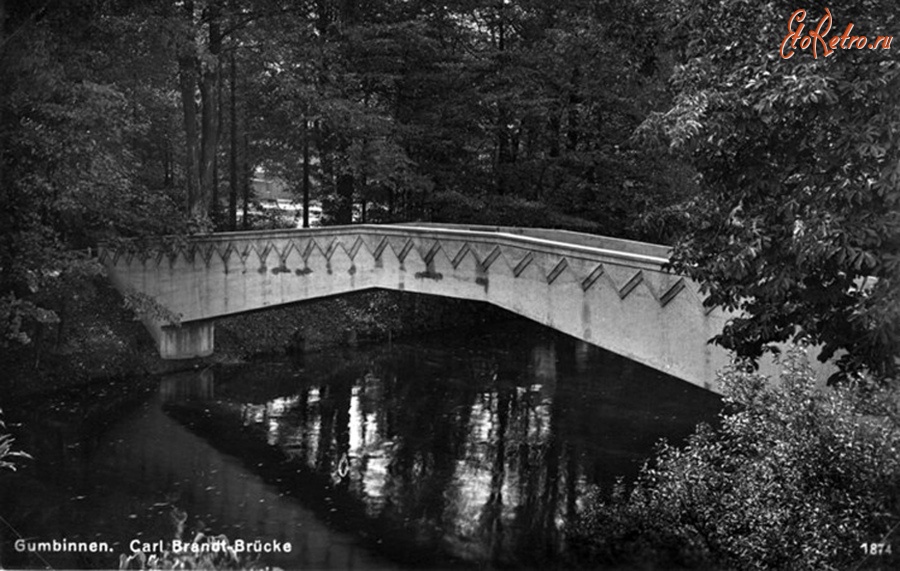 Гусев - Гусев. Gumbinnen - Carl Brandt Brucke.