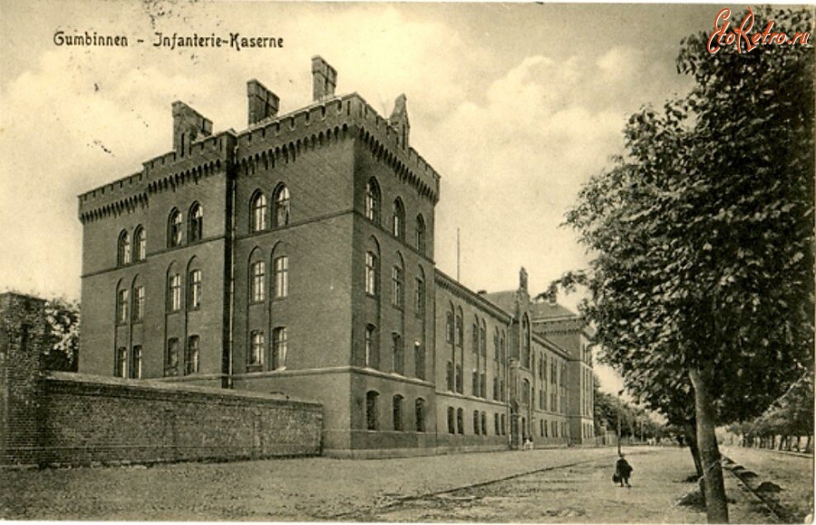 Гусев - Gumbinnen. Friedrichstrasse. Infanterie-Kaserne.