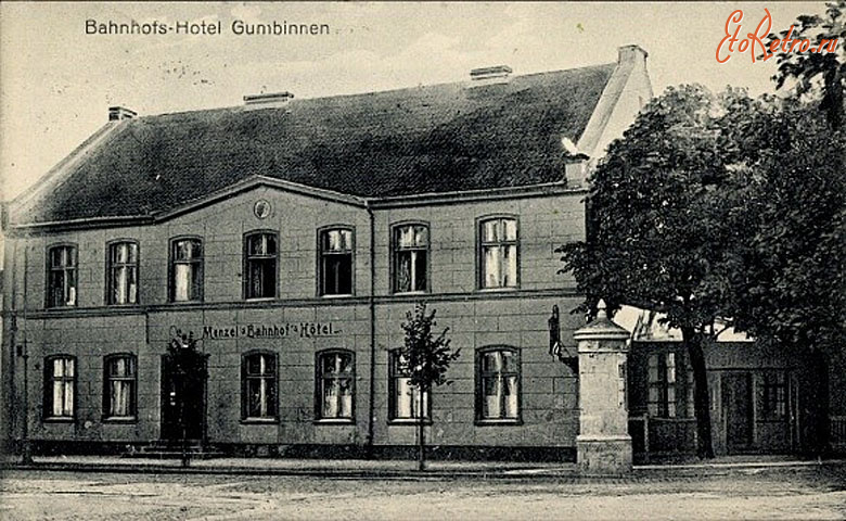 Гусев - Gumbinnen. Bahnhofstrasse. Bahnhofs-Hotel