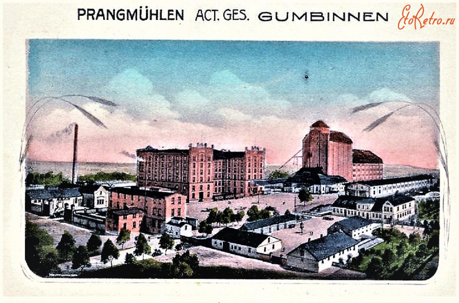 Гусев - Gumbinnen, Prangmuehlen A.-G.