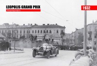 Львов - Львів. Міжнародний етап  автогонок Гранд Прі вулицями Львова в 1932 році.