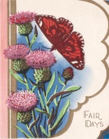 Ретро открытки - Счастливых дней. Чертополох и бабочка