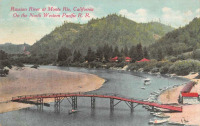 Ретро открытки - Река Русская и мост в Монте-Рио, Калифорния