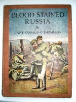 Пресса - Дональд С. Томпсон. Кровь России, 1918