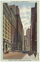 Чикаго - Чикаго. Ласаль Стрит и здание Совета по торговле, 1930-1945