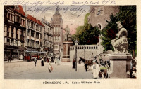 Калининград - Koenigsberg. Kaiser-Wilhelm-Platz.